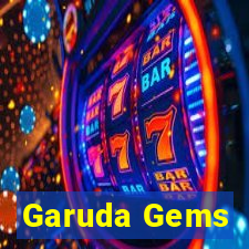 Garuda Gems